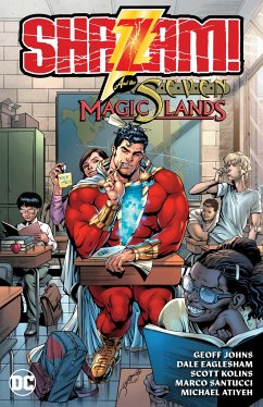 Shazam! and the Seven Magic Lands (New Edition) - Johns, Geoff; Eaglesham, Dale