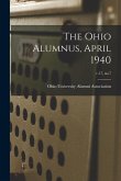 The Ohio Alumnus, April 1940; v.17, no.7