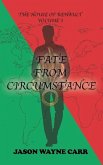 Fate from Circumstance: The House of Renault: Volume 1 Fate from Circumstance: The House of Renault: Volume 1