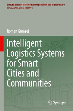 Intelligent Logistics Systems for Smart Cities and Communities - Gumzej, Roman