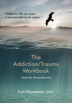 Cover The Addiction/Trauma Workbook (eBook, ePUB)