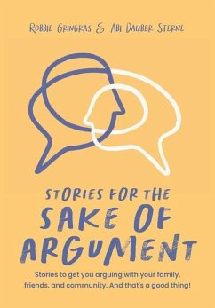Stories for the Sake of Argument - Gringras, Robbie; Dauber Sterne, Abi
