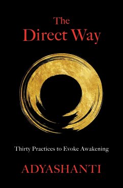 The Direct Way - Adyashanti