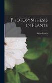 Photosynthesis in Plants