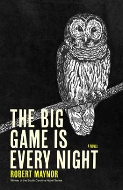 The Big Game is Every Night - Maynor, Robert