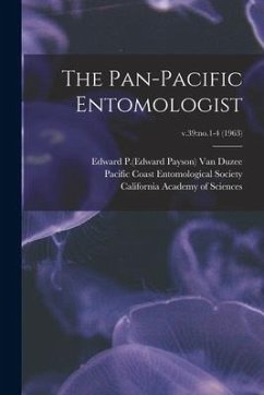 The Pan-Pacific Entomologist; v.39: no.1-4 (1963)
