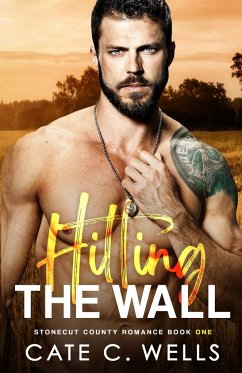 Hitting the Wall - Wells, Cate C.