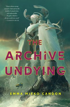 The Archive Undying - Candon, Emma Mieko