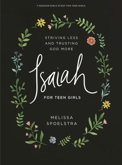 Isaiah - Teen Girls' Bible Study Book - Spoelstra, Melissa