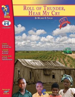 Roll of Thunder, Hear My Cry, by Mildred D. Taylor Lit Link Grades 4-6 - Reed, Nat