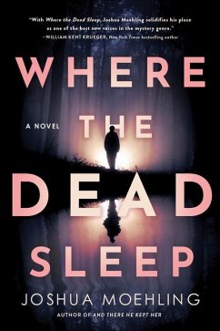 Where the Dead Sleep - Moehling, Joshua