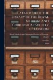 Catalogue of the Library of the Royal Medical and Chirurgical Society of London: Index