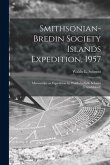 Smithsonian-Bredin Society Islands Expedition, 1957: Manuscript on Expedition by Waldo LaSalle Schmitt (unpublished)