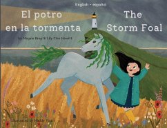 The Storm Foal El potro en la tormenta - Bray, Megsie; Hewitt, Lily Cleo; Vian, Maddy
