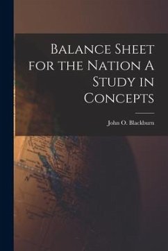 Balance Sheet for the Nation A Study in Concepts