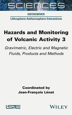 Hazards and Monitoring of Volcanic Activity 3 - Lénat, Jean-François