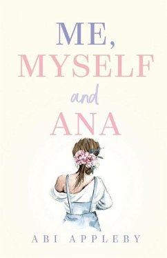 Me, Myself and Ana - Appleby, Abi