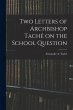 Two Letters of Archbishop Taché on the... - Bild 1