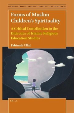 Forms of Muslim Children's Spirituality - Ulfat, Fahimah