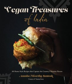 Vegan Treasures of India - Santosh, Anusha Moorthy
