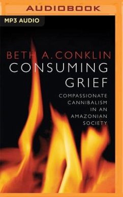 Consuming Grief - Conklin, Beth A