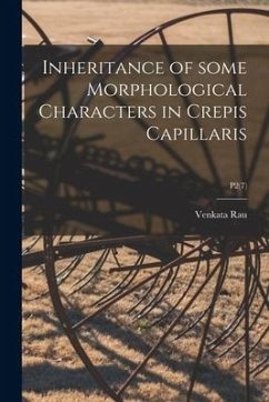 Inheritance of Some Morphological Characters in Crepis Capillaris; P2(7) - Rau, Venkata