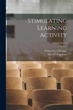 Stimulating Learning Activity; bulletin No. 51 - Monroe, Walter Scott