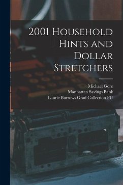 2001 Household Hints and Dollar Stretchers - Gore, Michael