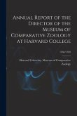 Annual Report of the Director of the Museum of Comparative Zoology at Harvard College; 1958/1959