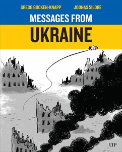 Messages from Ukraine - Bucken-Knapp, Gregg; Sildre, Joonas
