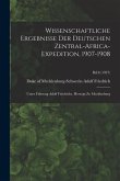 Wissenschaftliche Ergebnisse Der Deutschen Zentral-Africa-Expedition, 1907-1908: Unter Führung Adolf Friedrichs, Herzogs Zu Mecklenburg; Bd.8 (1927)