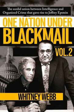 One Nation Under Blackmail - Vol. 2 - Webb, Whitney Alyse