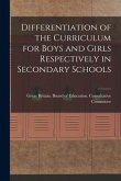 Differentiation of the Curriculum for Boys and Girls Respectively in Secondary Schools