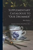 Supplementary Catalogue to &quote;Our Drummer&quote;: Specialties in Furniture, Fall and Winter 1891-2.