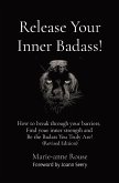 Release Your Inner Badass!