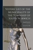 Voters' List of the Municipality of the Township of South Norwich [microform]: for the Year 1881