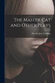 The Master Cat and Other Plays