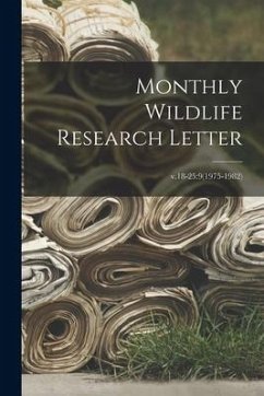 Monthly Wildlife Research Letter; v.18-25: 9(1975-1982) - Anonymous