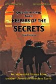 Keepers of the Secrets.