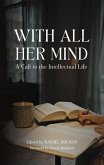 With All Her Mind With All Her Mind