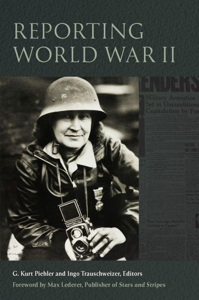 Reporting World War II Reporting World War II
