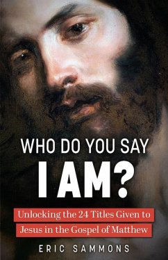 Who Do You Say I Am? - Sammons, Eric