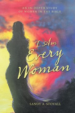 I Am Every Woman - Stovall, Sandy A.