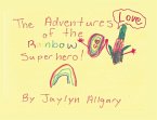 The Adventures of the Rainbow Superhero!