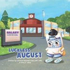 Luckless August