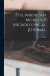 The American Monthly Microscopical... - Bild 1