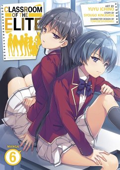 Classroom of the Elite (Manga) Vol. 6 - Kinugasa, Syougo