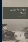 A Student in Arms [microform]