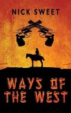 Ways of the West