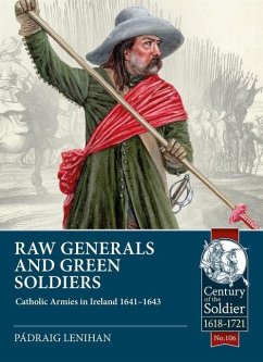 Raw Generals and Green Soldiers - Lenihan, Padraig